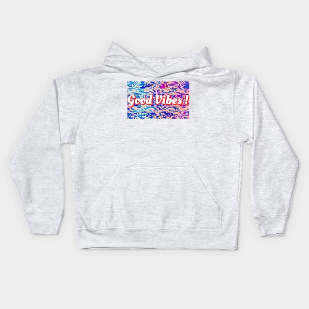 Good Vibes / Blue - Pink Abstract Kids Hoodie by Grafititee